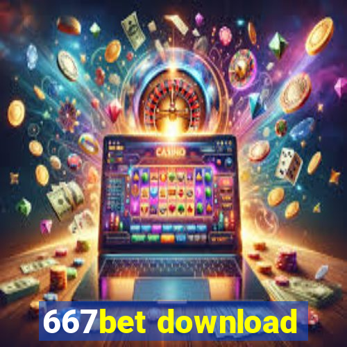 667bet download